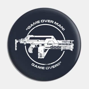 Aliens: Game Over Man! Game Over!! Pin