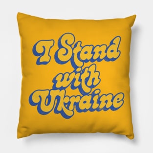 I Stand With Ukraine Pillow