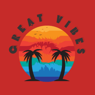 Great Vibes T-Shirt
