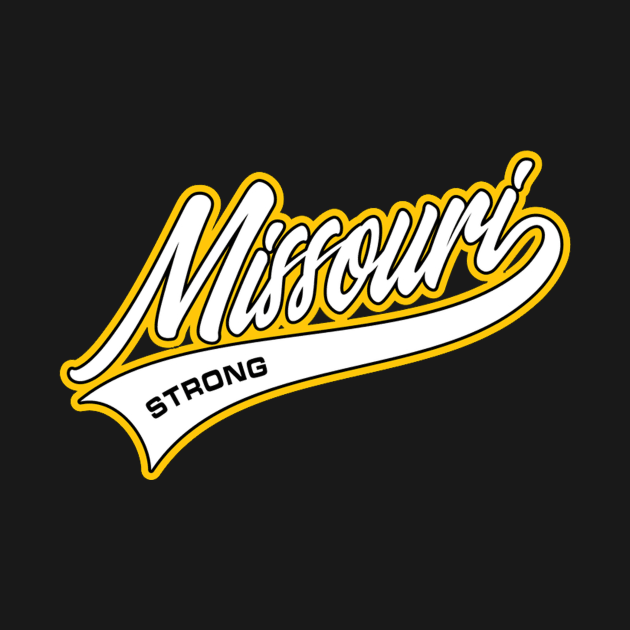 Missouri strong by PRINT-LAND