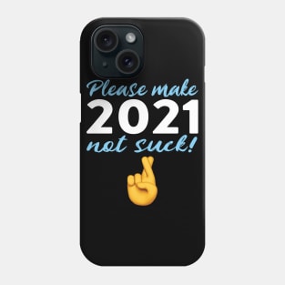 2021 Fingers Crossed New Years Phone Case