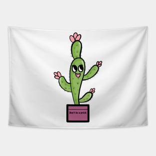 Cactus don’t be a prick Tapestry