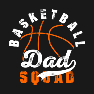 Basketball Dad Squad T-Shirt