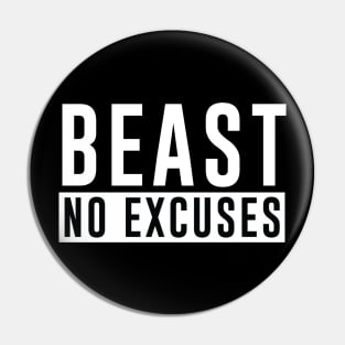 BEAST No Excuses - Bodybuilding shirt Pin