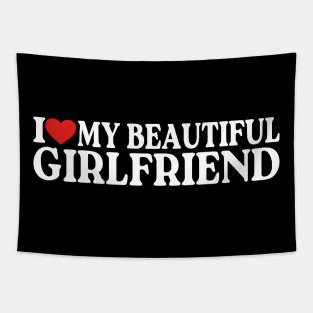 I Love Heart My Beautiful Girlfriend 2 Tapestry