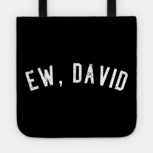 David schitts creek white Tote