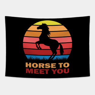 Horse to meet you Tapestry