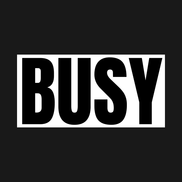 Busy by The Rule