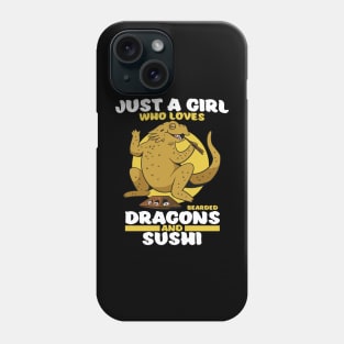 Just a girl who loves sushi Phone Case