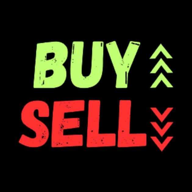Trading StockMarket "Buy Sell" Merchandise by Merch By Hassam