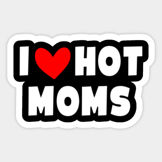 i 3 hot moms shirt