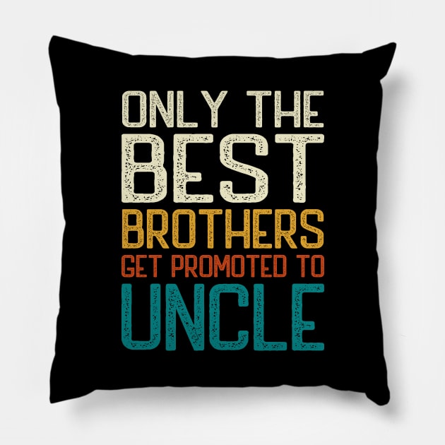 Only the best brothers get promoted to Uncle Pillow by DragonTees