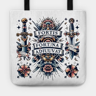 Fortis Fortuna Adiuvat Tote