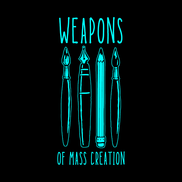 Weapons of Mass Creation by TeeNoir