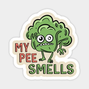 My Pee Smells Magnet