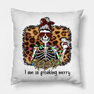 I'm So Freaking Merry, Christmas Skeleton Pillow