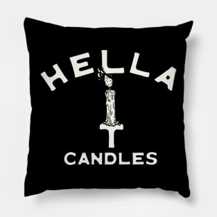 Hella Candles Pillow