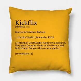 KickFlix - Molly Wop Definition (BLACK) Pillow