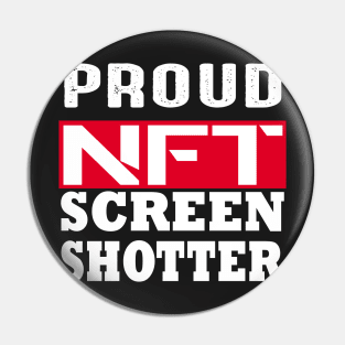 Proud Nft Screenshotter Poster Pin