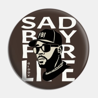 Sad Boy For Life Pin