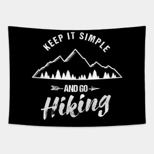 Keep it simple - Go Hiking! Tapestry