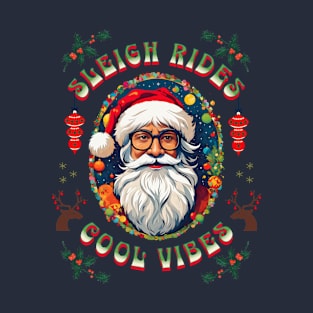 Sleigh Rides Cool Vibes Hipster Santa T-Shirt