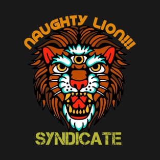 Naughty lion syndicate T-Shirt