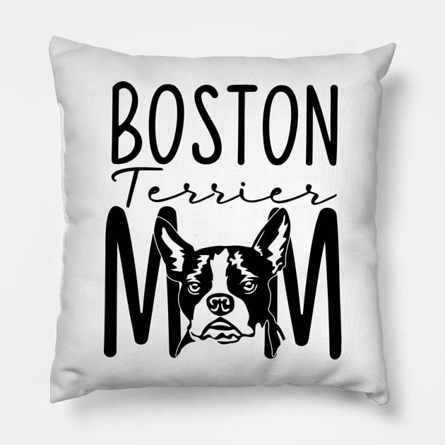 Boston Terrier Mom - American Gentleman Dog Breed - Dog Mama - Black & White, Brindle - Dog Lover Gift - Gift For Mom - Unisex Graphic Tee Pillow by bob2ben