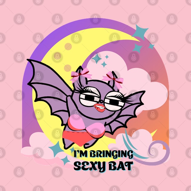 I’m bringing sexy bat by VultureVomitInc