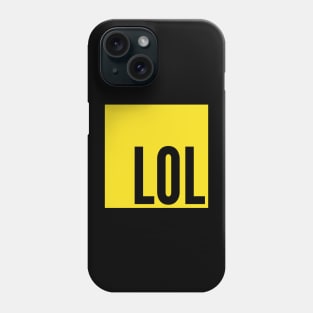 LOL Design for JavaScript Coders with Self-Deprecating Humor Phone Case