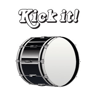 Kick It! T-Shirt