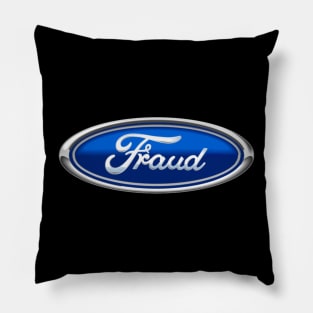 Fraud Pillow