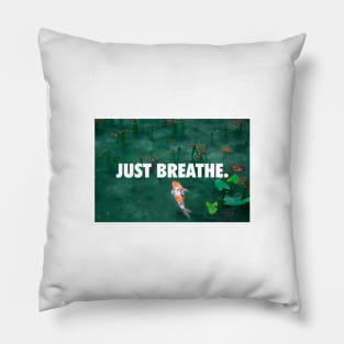 Just Breathe Pillow