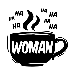 woman ☕ T-Shirt