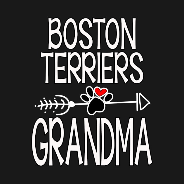 Boston Terriers Grandma Dog Lover by walzealex