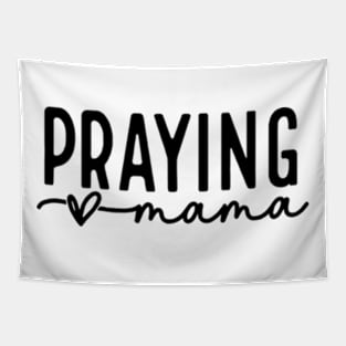 Praying Mama Love Like Jesus Mother Day 2 Tapestry