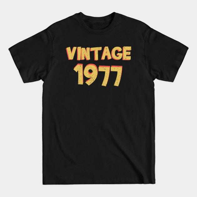 Discover Vintage 1977 Birthday Gift Idea Retro - Christmas Gift thanksgiving - 1977 Birthday Gift - T-Shirt