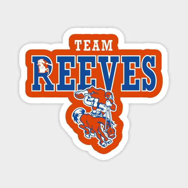 Team Reeves ORANGE Magnet by LeftCoast Graphics