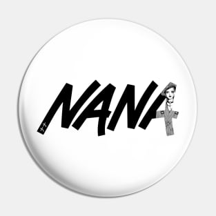 NANA Pin