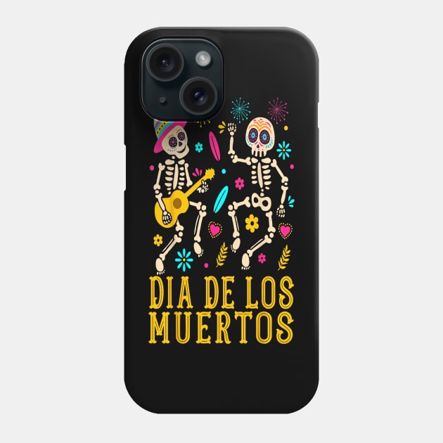 Dia De los Muertos Costume Day of the Dead Skeleton Dancing Phone Case by rhazi mode plagget