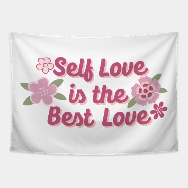 SELF LOVE IS THE BEST LOVE Tapestry by ART_BY_RYAN