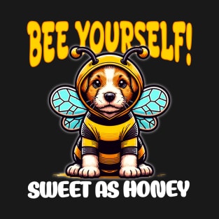 Bee Yourself! - Dog in Bee Costume T-Shirt