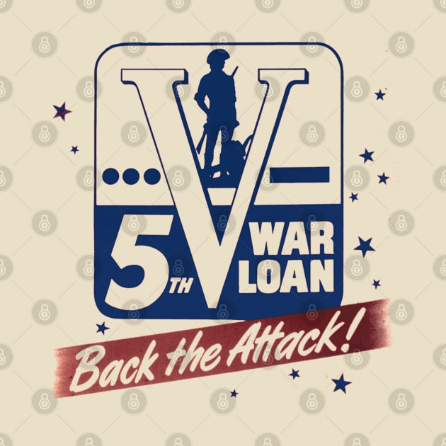 5th War Loan | World War 2 Propaganda by Distant War