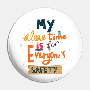 My alone time - important - funny quote Pin