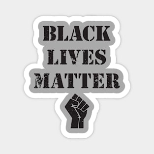 BLACK LIVES MATTER FIST SHIRT Magnet