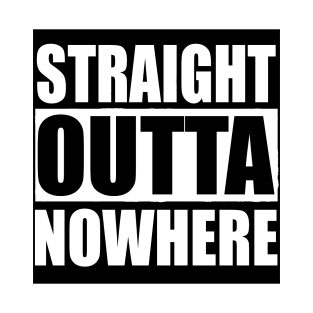 STRAIGHT OUTTA NOWHERE  Quarantine Sticker T-Shirt