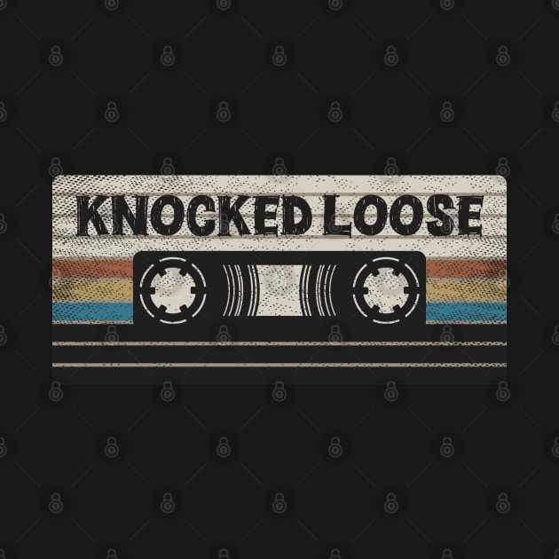 Knocked Loose Mix Tape by getinsideart