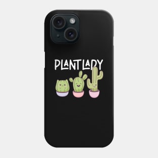 Plant Lady - Funny Gardening Gift Phone Case