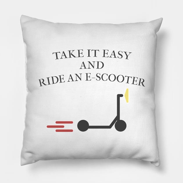 Take it easy and ride an E-Scooter Pillow by Blackvz