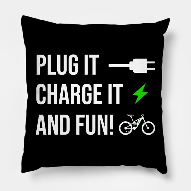 Plug it Charge it fun Design for E-Bike Cyclists Pillow by c1337s